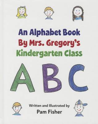 Book cover for Alphabet Bk by Mrs Gregorys KI