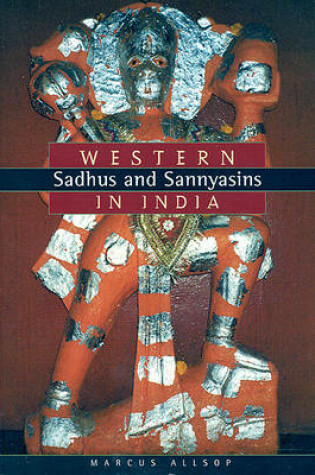 Cover of Western Sadhus & Sannyasins in India