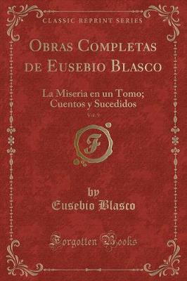 Book cover for Obras Completas de Eusebio Blasco, Vol. 9