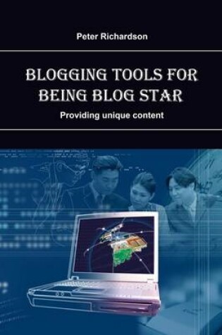Cover of Blogging Tools for Being Blog Star