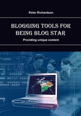 Book cover for Blogging Tools for Being Blog Star