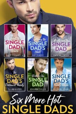 Cover of Six More Hot Single Dads!