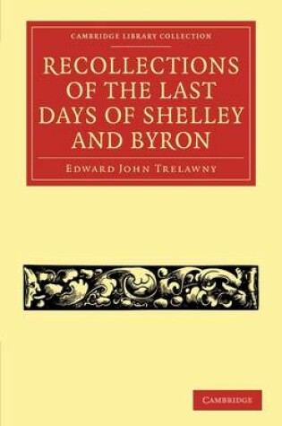 Cover of Recollections of the Last Days of Shelley and Byron