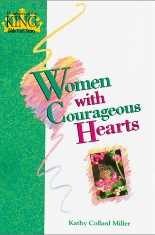 Cover of Women with Courageous Hearts