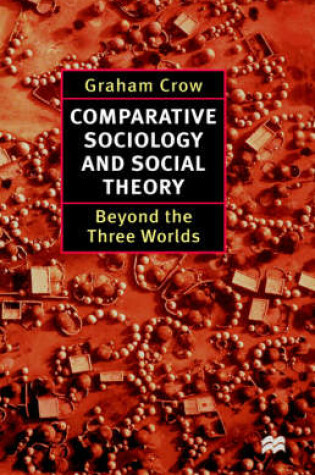 Cover of Comparative Sociology and Social Theory