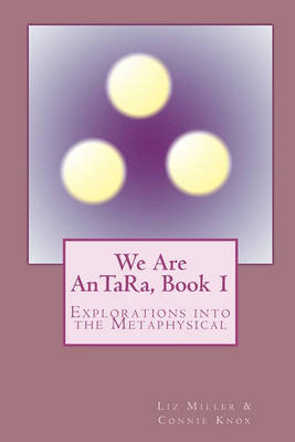 Book cover for We Are AnTaRa, Book 1