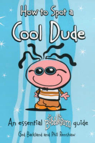 Cover of How to Spot a Cool Dude