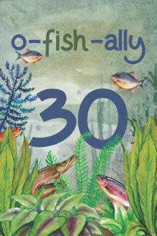 Cover of Ofishally 30