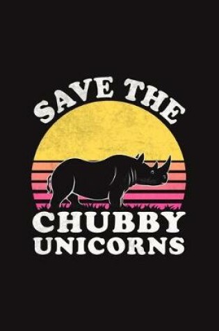 Cover of Save The Chubby Unicorns