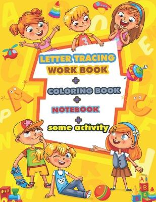 Book cover for Letter Tracing workbook, coloring workbook, notebook and activity