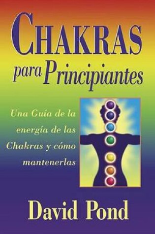 Cover of Chakras Para Principiantes