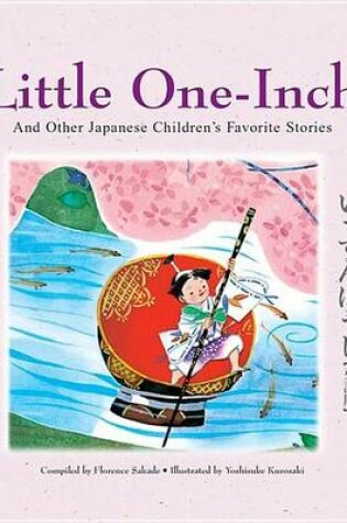 Cover of Little One-Inch & Other Japanese Children's Favorite Stories