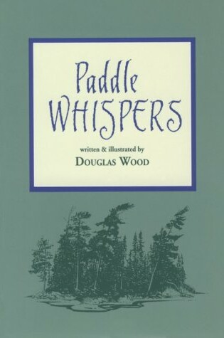 Cover of Paddle Whispers