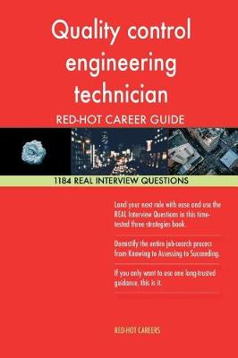 Book cover for Quality Control Engineering Technician Red-Hot Career; 1184 Real Interview Quest