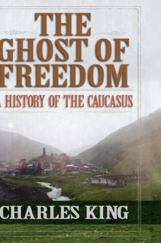 Cover of The Ghost of Freedom