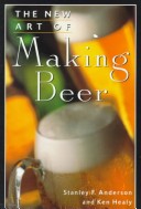 Book cover for New Art of Making Beer