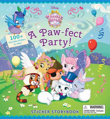 Book cover for Whisker Haven Tales with the Palace Pets: A Paw-Fect Party!