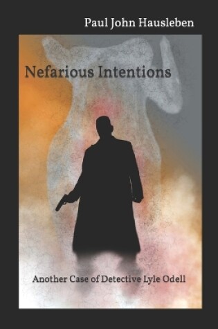 Cover of Nefarious Intentions