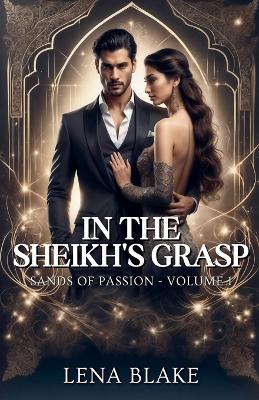 Cover of In the Sheikh's Grasp