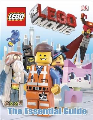 Book cover for The Lego Movie: The Essential Guide