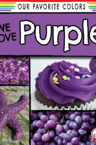 Cover of We Love Purple!