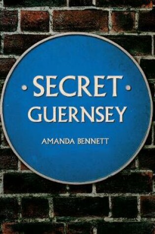 Cover of Secret Guernsey