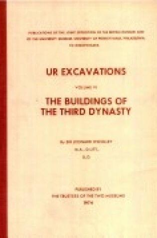 Cover of Ur Excavations – The Buildings of the Third Dynasty