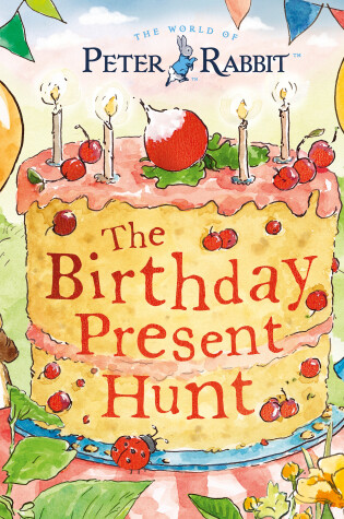 Cover of Peter Rabbit: The Birthday Present Hunt