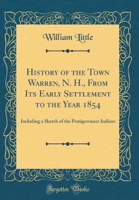 Book cover for History of the Town Warren, N. H., from Its Early Settlement to the Year 1854