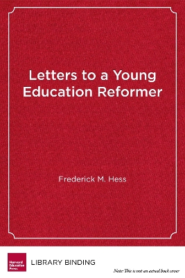 Book cover for Letters to a Young Education Reformer