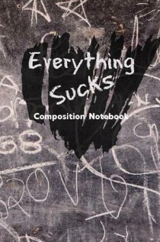 Cover of Everything Sucks