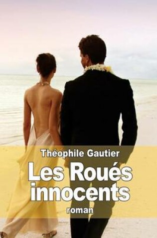 Cover of Les Roués innocents