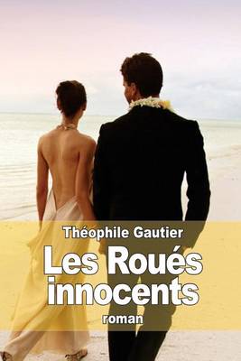 Book cover for Les Roués innocents