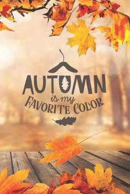 Cover of Autumn Is My Favourite Color