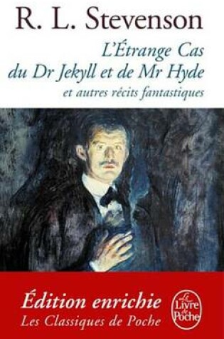 Cover of L'Etrange Cas Du Dr Jekyll Et de MR Hyde Et Autres Recits Fantastiques