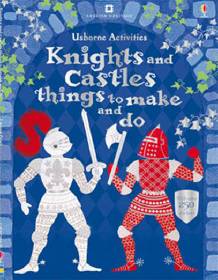 Book cover for Knights and Castles Things to Make and Do