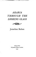 Book cover for Arabia Through the Looking Glass