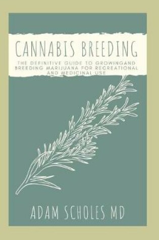 Cover of Cannabis Breeding