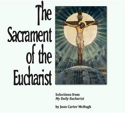 Book cover for The Sacrament of the Eucharist