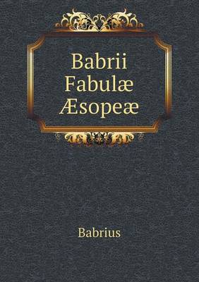 Book cover for Babrii Fabulæ Æsopeæ