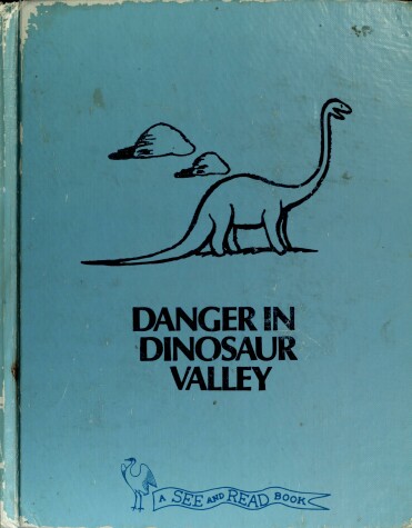 Book cover for Danger in Dinosaur Valley