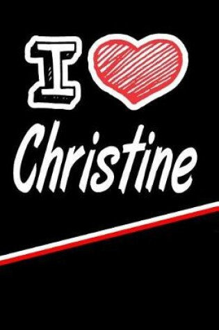 Cover of I Love Christine