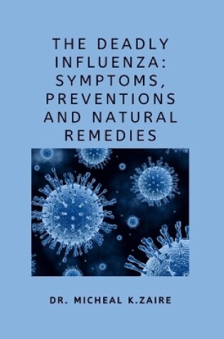 Cover of The Deadly Influenza