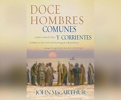 Book cover for Doce Hombres Comunes y Corrientes (Twelve Ordinary Men)