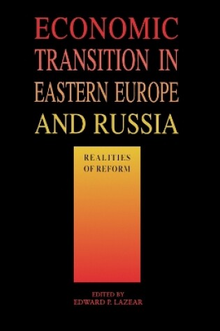 Cover of Economic Transition in Eastern Europe and Russia