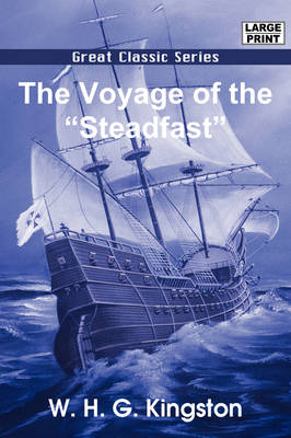 Book cover for The Voyage of the "Steadfast"