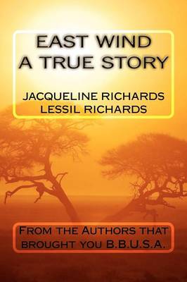 Book cover for East Wind A True Story