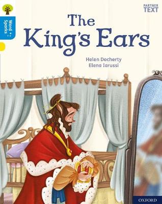 Book cover for Oxford Reading Tree Word Sparks: Level 3: The King's Ears