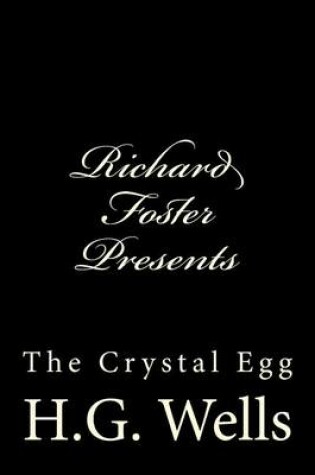 Cover of Richard Foster Presents "The Crystal Egg"