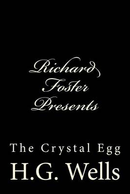 Cover of Richard Foster Presents "The Crystal Egg"